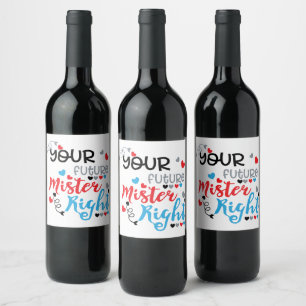 Etiqueta Para Botella De Vino Su futuro señor correcto
