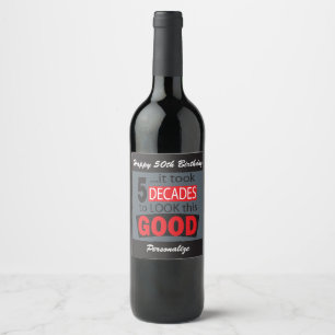 Etiqueta Para Botella De Vino Tomó 5 Décadas parecerse a este buen cumpleaños