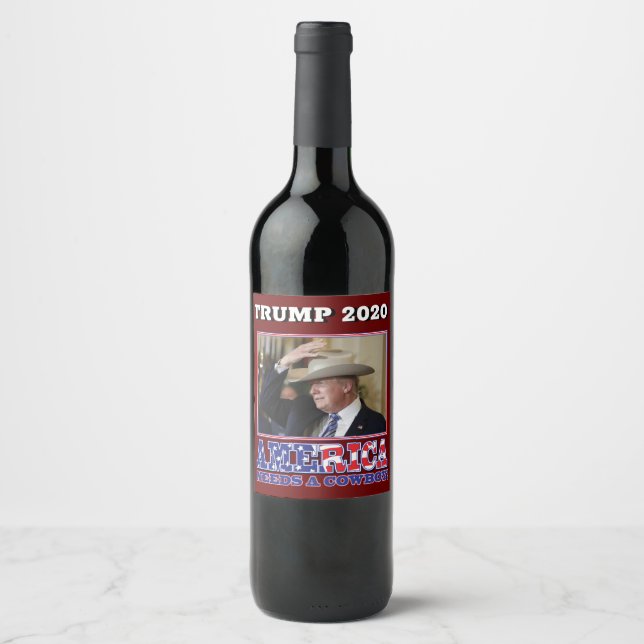 Etiqueta Para Botella De Vino Trump 2020 necesita un vaquero (Anverso)