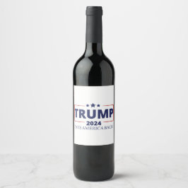 Etiqueta Para Botella De Vino Trump 2024