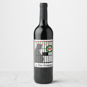 Etiqueta Para Botella De Vino Trump a la cárcel 'Es la Navidad de la traición