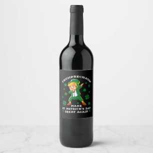 Etiqueta Para Botella De Vino Trump vuelve a ser gracioso el día de San Patricio