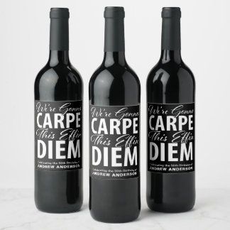 Etiqueta Para Botella De Vino Vamos a CARPEAR esta fiesta de cumpleaños de DIEM