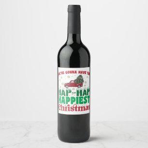 Etiqueta Para Botella De Vino Vamos A Tener Los Navidades Más Felices Del Hap.