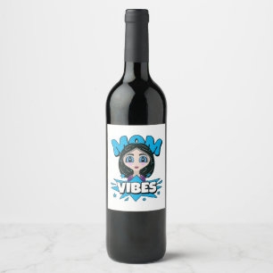 Etiqueta Para Botella De Vino Vibraciones de mamá