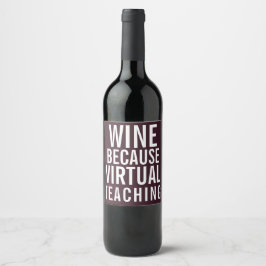 Etiqueta Para Botella De Vino Vino porque enseñanza virtual | Agradecimiento