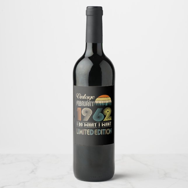 Etiqueta Para Botella De Vino Vintage Febrero 1962 What I Want Limited Edition (Anverso)
