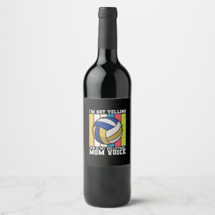 Etiqueta Para Botella De Vino Volleyball Player This Is My Volleyball Mom Voices