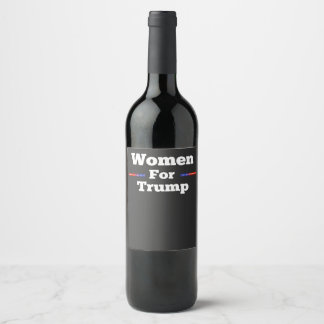Etiqueta Para Botella De Vino Women for trump wine bottle