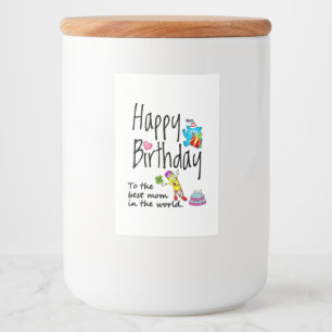 Etiqueta Para Comida Feliz cumpleaños a la mejor madre del mundo