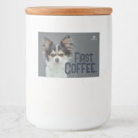 Primero, Café. - Chihuahua personalizable