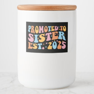 Etiqueta Para Comida Promovido A La Hermana Este. III 2025