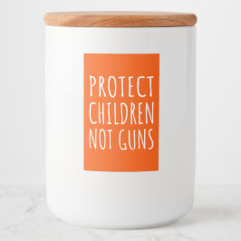 Etiqueta Para Comida Proteger a los niños, no las armas - Poner fin a l