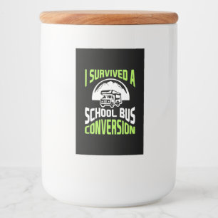 Etiqueta Para Comida Sobreviví A Una Conversión De Autobús Escolar