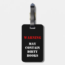 Etiqueta Para Maletas Advertencia: Puede contener los libros sucios