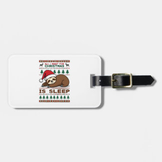 Etiqueta Para Maletas All I Want For Christmas Is Sleep - Funny Xmas Slo