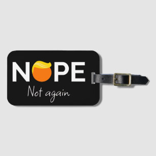 Etiqueta Para Maletas Anti Trump - No, No Otra Vez Yo