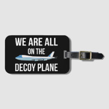 Anti-Trump - Todos Estamos En El Avión Equivocado