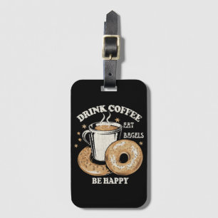 Etiqueta Para Maletas Bebe Café Come Bagels Sé Feliz