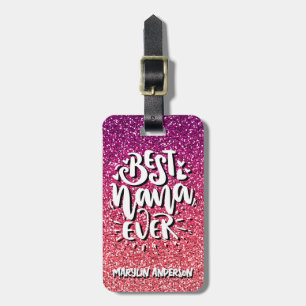ETIQUETA PARA MALETAS BEST NANA EVER GLITTER  CUSTOM TYPOGRAPHY