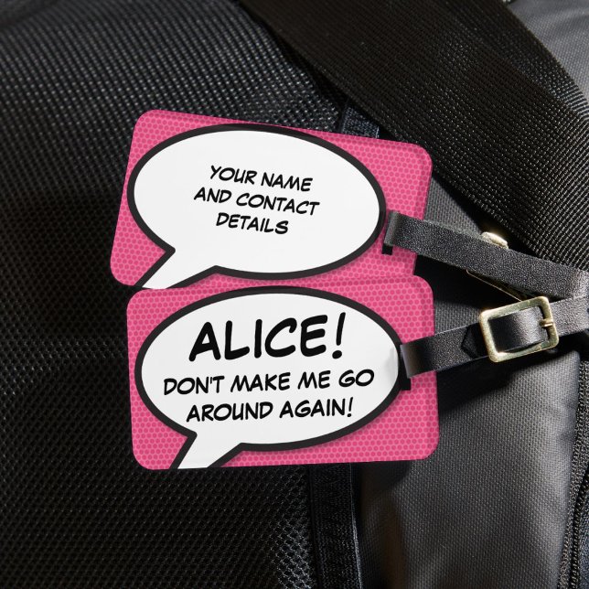Etiqueta Para Maletas Burbuja de habla personalizada rosa moderna divert (Funny Modern Pink Personalized Speech Bubble Luggage Tag)
