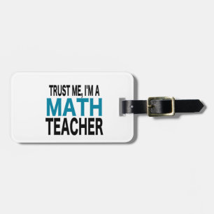 Etiqueta Para Maletas Confíeme en, yo son un profesor de matemáticas (la