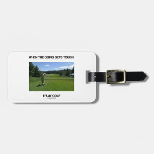 Etiqueta Para Maletas Cuando el ir consigue el golf duro del juego de I
