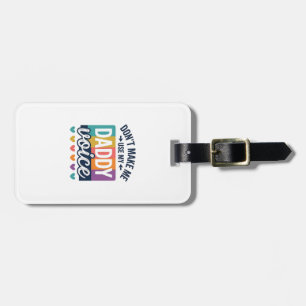 Etiqueta Para Maletas Diseño de camiseta Daddy Voice Vintage Pride_1