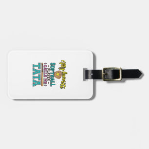 Etiqueta Para Maletas Diseño de camiseta TATA Me Llama Jugador Favorito