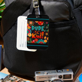 Etiqueta Para Maletas El gracioso colorido tipo sé amable sonrisa feliz