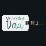 Etiqueta Para Maletas El mejor papá del mundo<br><div class="desc">¡Celebren a un padre en su vida!</div>