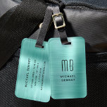 Etiqueta Para Maletas Elegante Monogramado Verde Verde azulado cepillado<br><div class="desc">Elegante Personalizado Monogramado Verde azulado Faux Verde Cepillado etiqueta de equipaje Metalizado.</div>