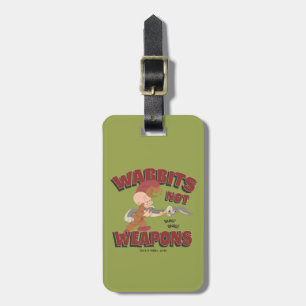 Etiqueta Para Maletas ELMER FUDD™ & BUGS BUNNY™ "Wabbits Not Weapons"