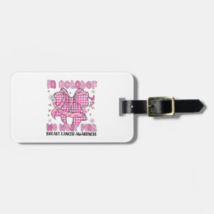 Etiqueta Para Maletas En Octubre Usamos 🎀 De Conciencia Rosa 💗