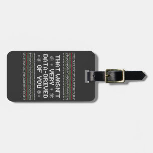 Etiqueta Para Maletas Eso No Fue Muy Basado En Datos De Ti Nerd Navidad