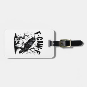 Etiqueta Para Maletas F-Caw-F Black Crow Black Bird Funny