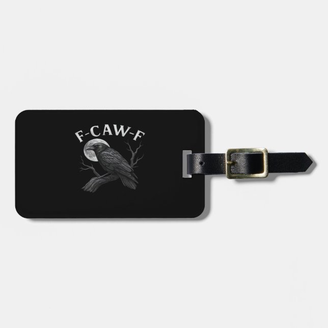 Etiqueta Para Maletas F-Caw-F Funny Quote (Frente Horizontal)