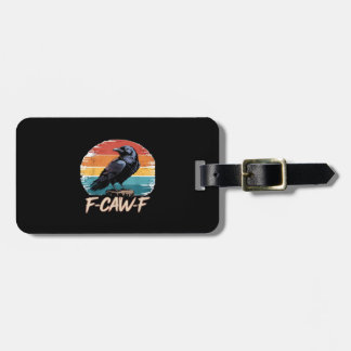 Etiqueta Para Maletas F-Caw-F Humor Divertido Cuervo Gótico Retro Clásic