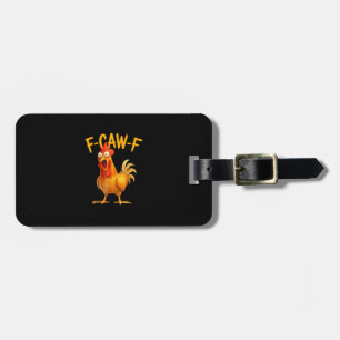 Etiqueta Para Maletas F-Caw-F Juego de Palabras Gallo Gallina Gruñendo G
