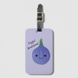 Etiqueta Para Maletas figgin Awesome Fig Pun