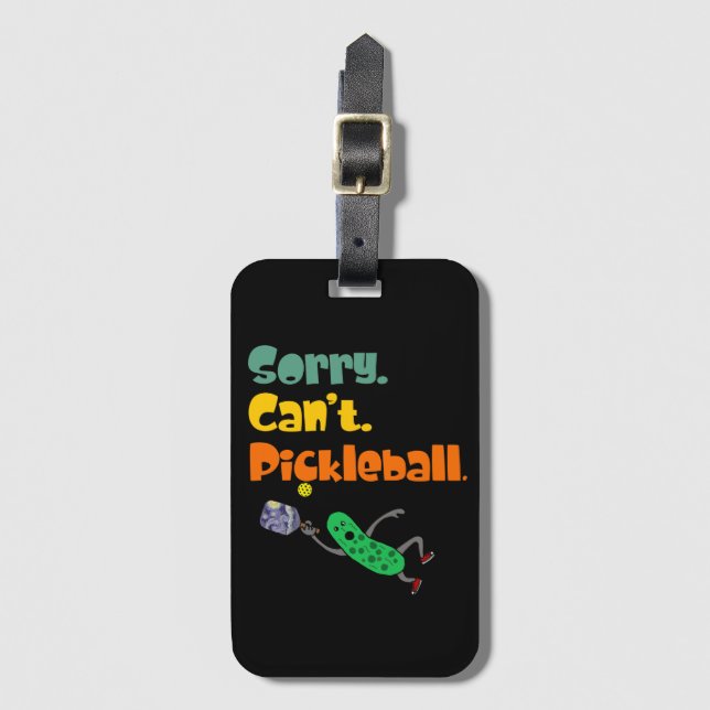 Etiqueta Para Maletas Funny Leaping Pickle Sorry Can't Pickleball (Anverso vertical)