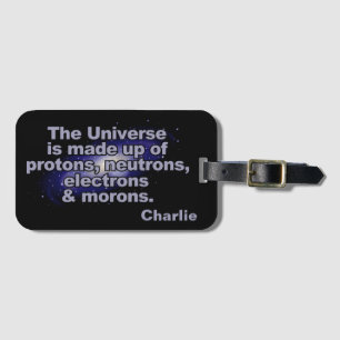 Etiqueta Para Maletas Funny nombre personalizado "The Universe"