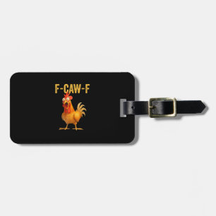 Etiqueta Para Maletas Gallo F-Caw-F divertido Gallo F-Caw-F divertido Mi