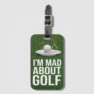 Etiqueta Para Maletas Golf I am Mad sobre Golf Funny Quotes para Golfer