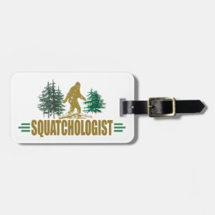 Etiqueta Para Maletas Gracioso Sasquatch, Squatchin, Squatching, Believe