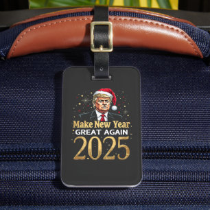 Etiqueta Para Maletas Hacer grande de nuevo el año 2025 la toma de poses