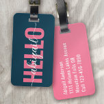 Etiqueta Para Maletas Hola Su Nombre Calligrafía Azul Rosa<br><div class="desc">Vive tu equipaje con este diseño personalizado perfecto para los viajeros</div>