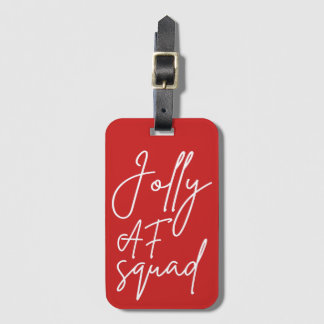 Etiqueta Para Maletas Jolly AF Squad I - Divertido Adulto Navidad Fiesta