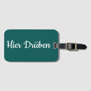 Etiqueta Para Maletas Kofferanhänger - Hier Drüben