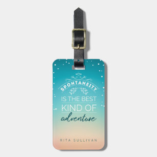 Etiqueta Para Maletas La espontaneidad es el mejor tipo de aventura.
